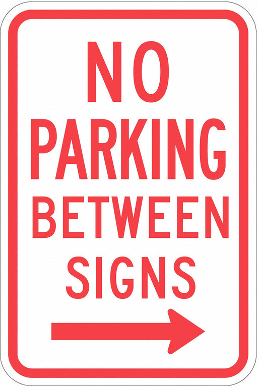 No Parking Between Parking Sign 18 x12 