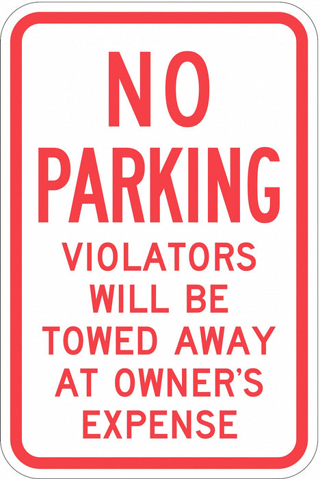 Tow Zone No Parking Sign 18 x 12 