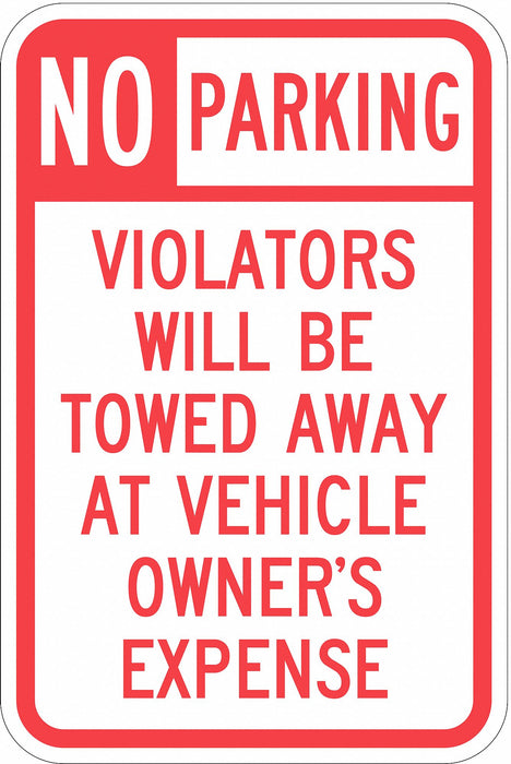 Tow Zone No Parking Sign 18 x 12 