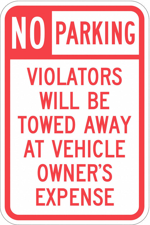 Tow Zone No Parking Sign 18 x 12 