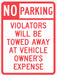 Tow Zone No Parking Sign 24 x 18 