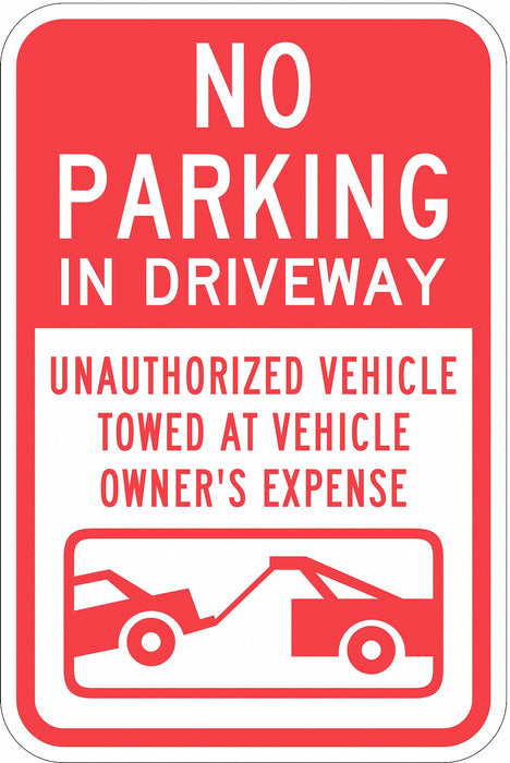 Driveway No Parking Sign 18 x 12 