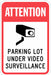 Parking Lot Surveillance Sign 18 x 12 