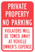 Private Property No Parking Sign 18 x12 