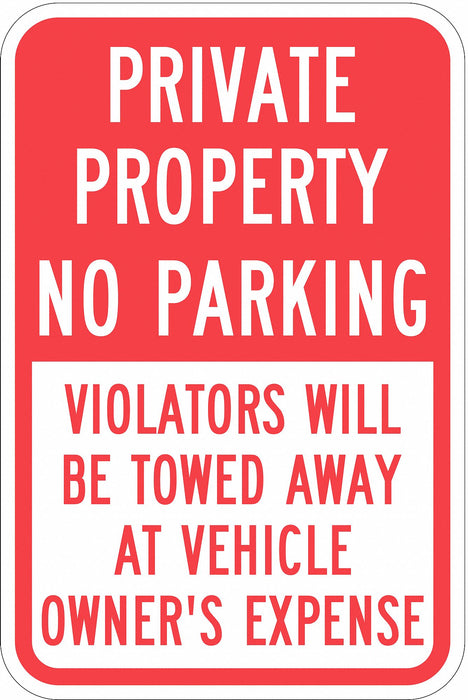 Private Property No Parking Sign 18 x12 