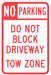 Driveway No Parking Sign 18 x 12 