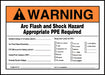 Arc Flash Label 5 inx7 in Vinyl