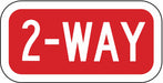 Traffic Sign 6 in x 12 in Red