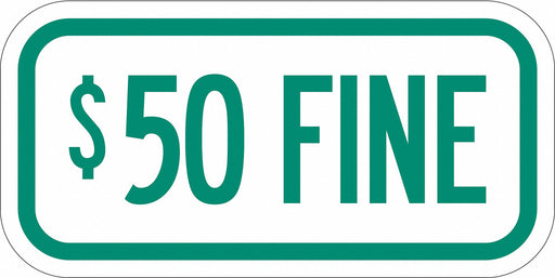 Fine Parking Sign 6 x 12 