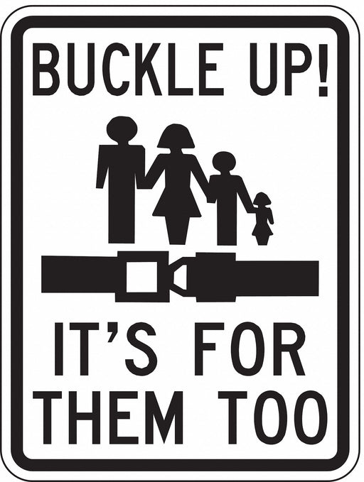 Buckle Up Traffic Sign 24 x 18 
