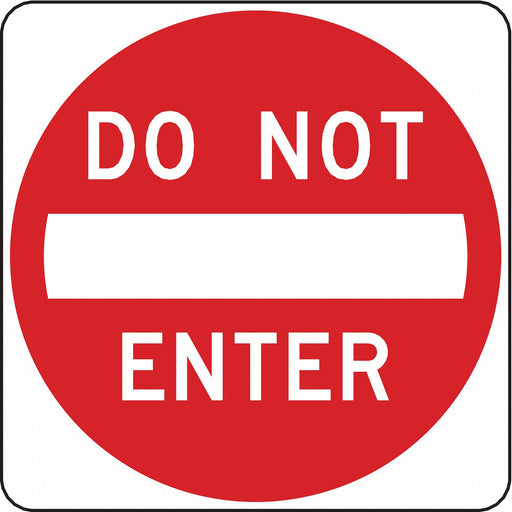 D9624 Do Not Enter Traffic Sign 12 x 12 