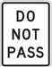 Traffic Sign 24 in x 18 in White