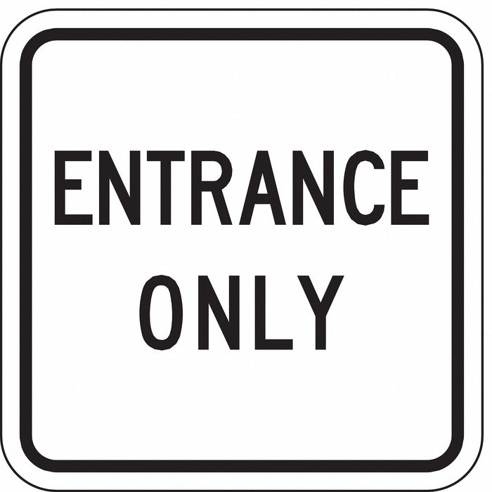 Entrance Only Parking Sign 18 x 18 