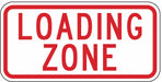Loading Zone Parking Sign 6 x 12 