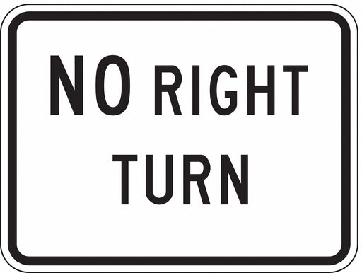 No Right Turn Traffic Sign 18 x 24 