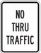 Traffic Sign 24 in x 18 in White
