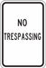 Rflctv No Trespassing Sign 18x12in Alum