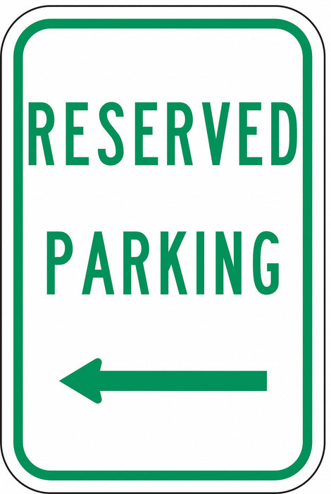 Reserved Parking Sign 18 x 12 