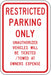 Tow Zone No Parking Sign 18 x 12 