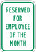 Employee Parking Sign 18 x 12 