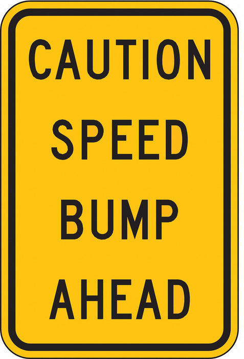 Traffic Sign 18 in x 12 in Yellow