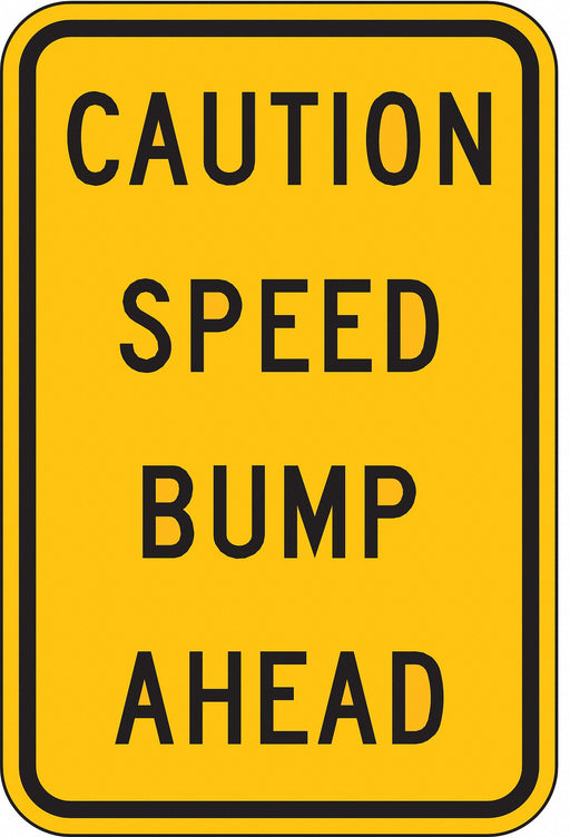 Traffic Sign 18 in x 12 in Yellow