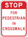 Traffic Sign 24 in x 18 in Red/White