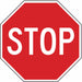 D9768 Traffic Sign 12 in x 12 in Red