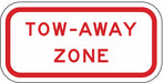 Tow-Away Zone Parking Sign 6 x 12 