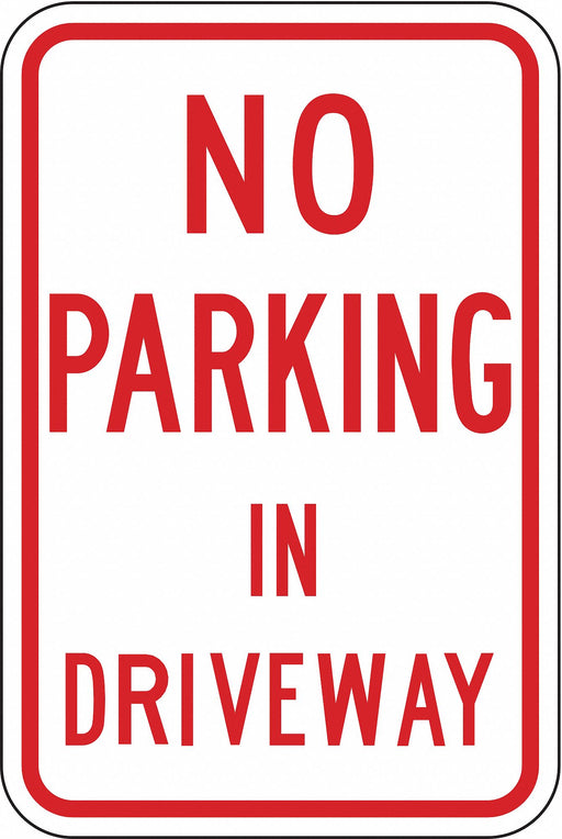 Driveway No Parking Sign 18 x 12 