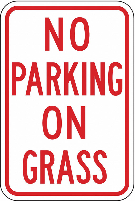 No Parking On Grass Parking Sign 18 x12 