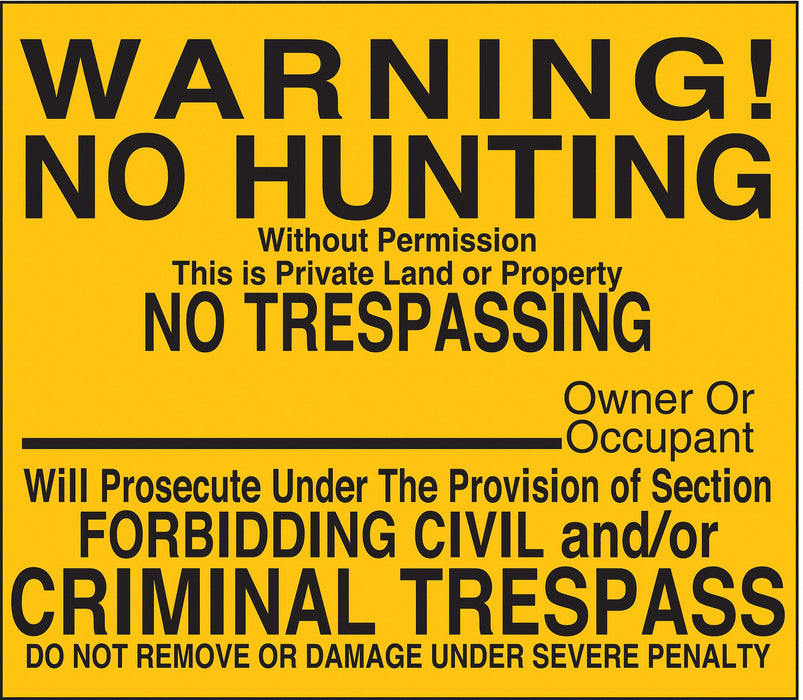Rflctv Warn No Hunting Sign 12x12in Alum