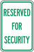 Security Parking Sign 18 x 12 