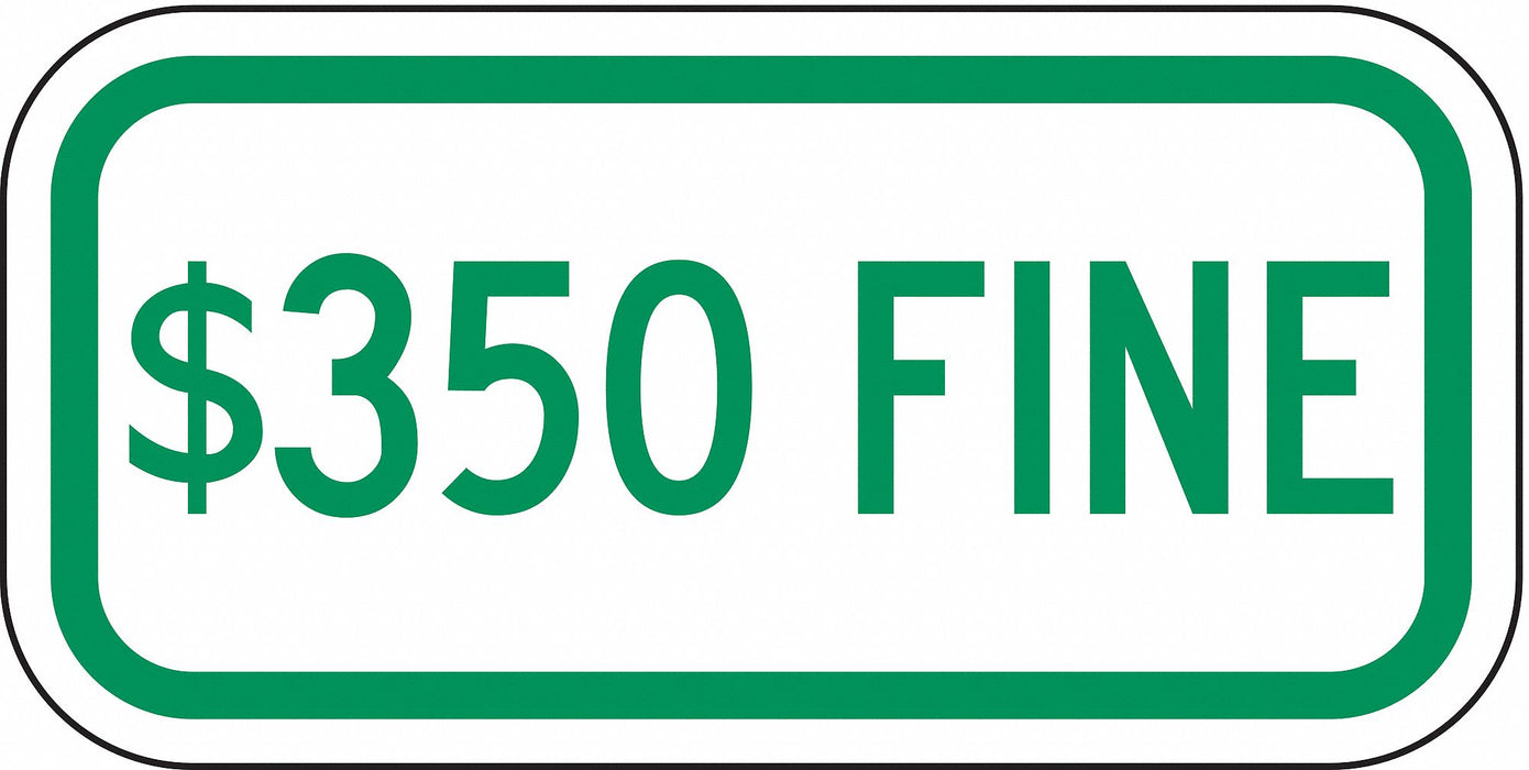 Fine Parking Sign 6 x 12 