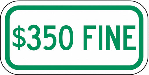 Fine Parking Sign 6 x 12 