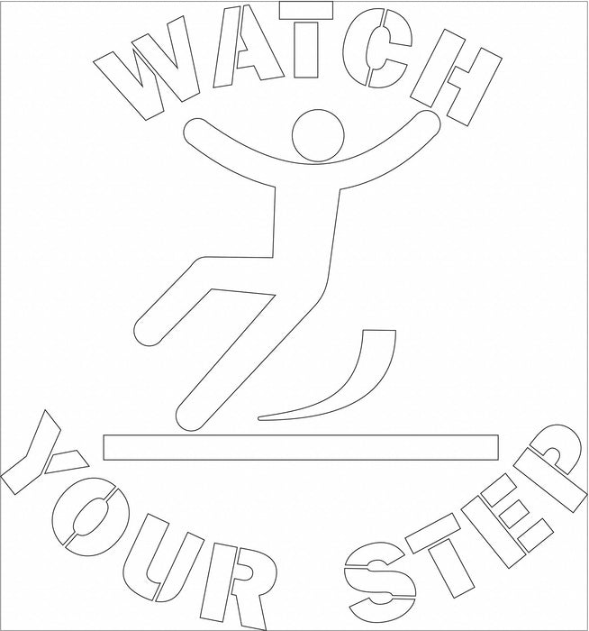 Floor Stencil Watch your Step Poly