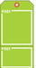 Tag Green 5-3/4inH 2-7/8inW PK100