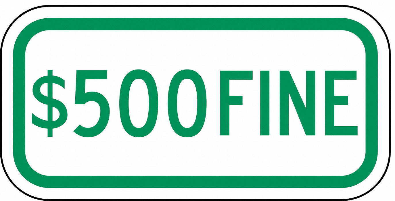 Fine Parking Sign 6 x 12 