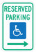 Reserved Parking Parking Sign 18 x 12 