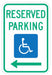 Reserved Parking Parking Sign 18 x 12 