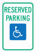Reserved Parking Parking Sign 18 x 12 