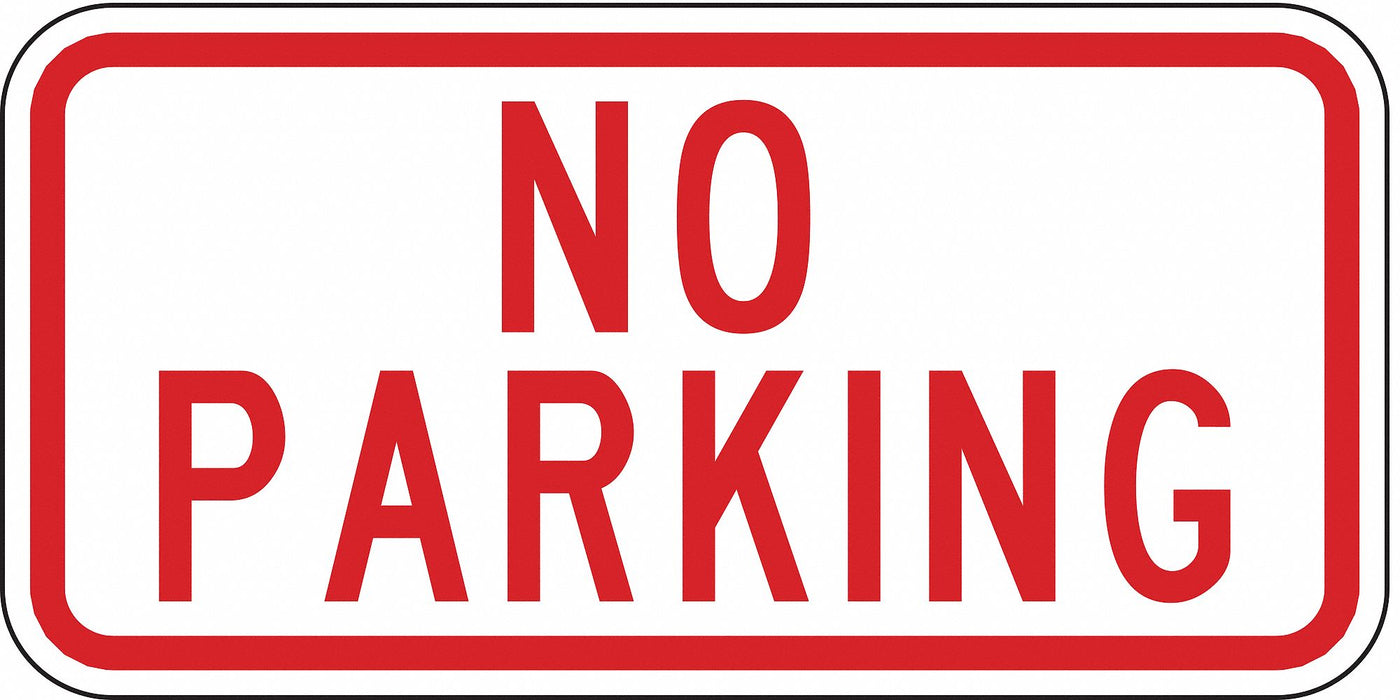 No Parking Sign 6 x 12 