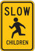 Traffic Sign 24 in x 18 in Yellow