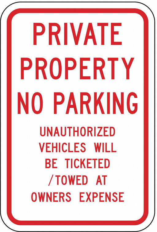 Private Property No Parking Sign 18 x12 
