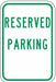 Sign Reserved Parking 18X12 HIP