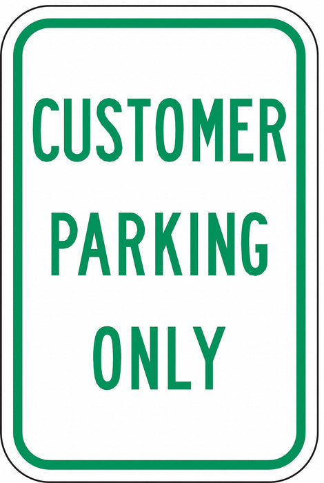Customer Parking Only Sign 18 x 12 