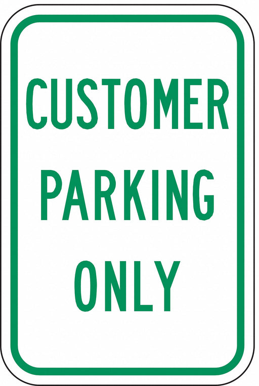 Customer Parking Only Sign 18 x 12 