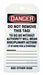 Danger Tag By The Roll 6 1/4in H PK100
