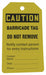 Caution Tag 5 3/4in H 3 1/4in W PVC PK25