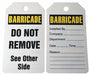 Barricade Tag 5 3/4in H 3 1/4in W PK25